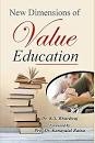 New Dimensions Of Value Education (A review of causes that led to steep fall of character)