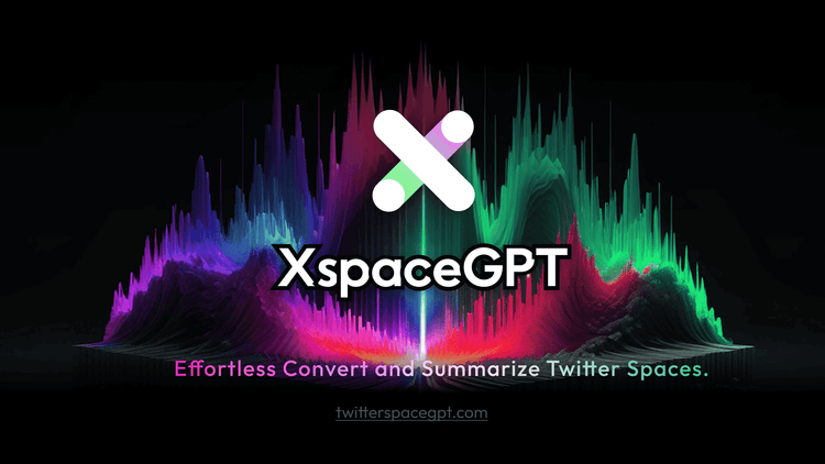 XspaceGPT: Convert & Summarize Twitter Spaces to Text