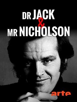 Dr Jack et Mr Nicholson