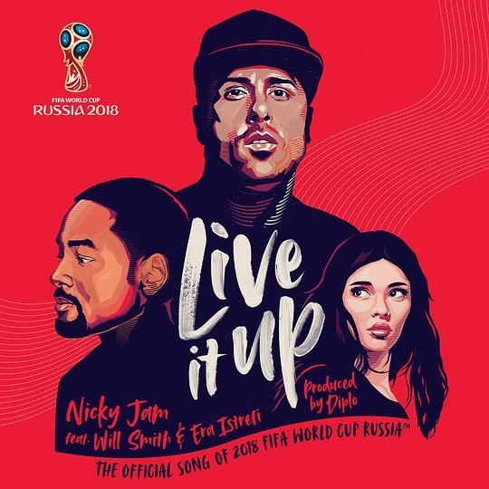 Live It Up (Official Song 2018 FIFA World Cup Russia)