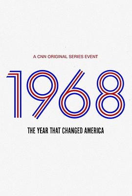 1968: The Year That Changed America Season 1