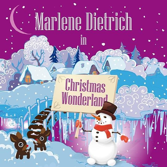 Marlene Dietrich in Christmas Wonderland