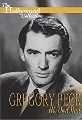 Gregory Peck: His Own Man