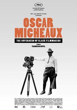 奥斯卡·米考斯－黑人电影世界的英雄