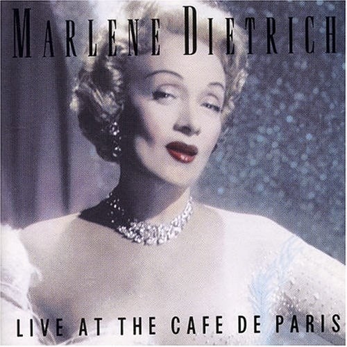 Marlene Dietrich Album: Live at the Cafe de Paris