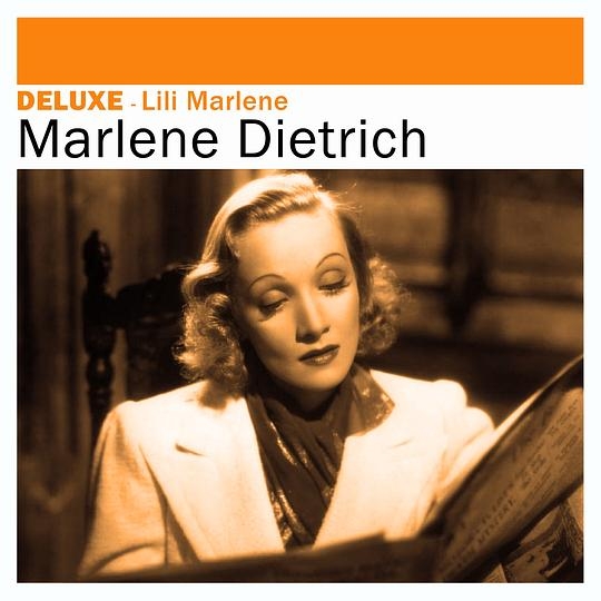 Deluxe: Lili Marlene
