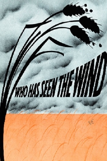 Who Has Seen the Wind?