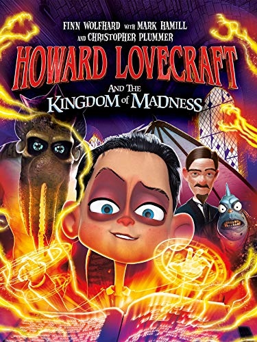 Howard Lovecraft and the Kingdom of Madness