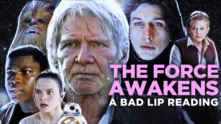 The Force Awakens: A Bad Lip Reading