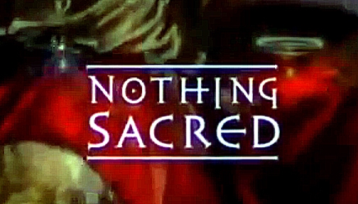 Nothing Sacred